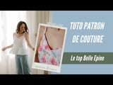 Patron de couture top BELLE EPINE